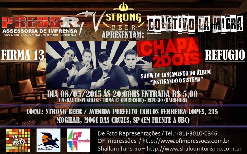 ChapaDois, Firma 13, Refugio - 08.05.15 - Strong Beer - Mogi das Cruzes - SP