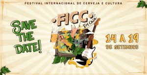 #FICCemCasa - Festival Internacional de Cerveja e Cultura (FICC) @ On line